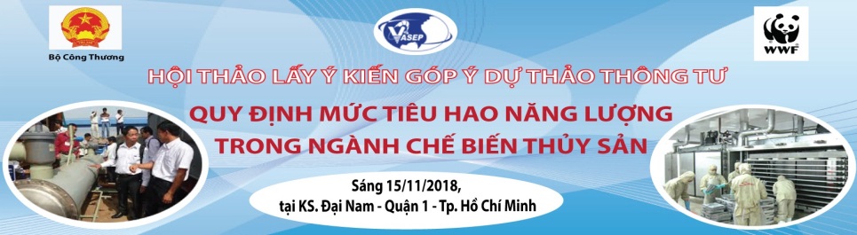 Hội thảo Lấy ý kiến góp ý Dự thảo Thông tư “Quy định mức tiêu hao năng lượng trong ngành chế biến thủy sản” 
