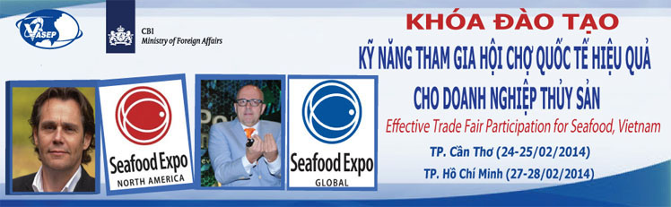 Khóa đào tạo K.4.14 Kỹ năng tham gia hội chợ quốc tế hiệu quả cho DN thủy sản - Effective Trade Fair Participation for Seafood, Vietnam