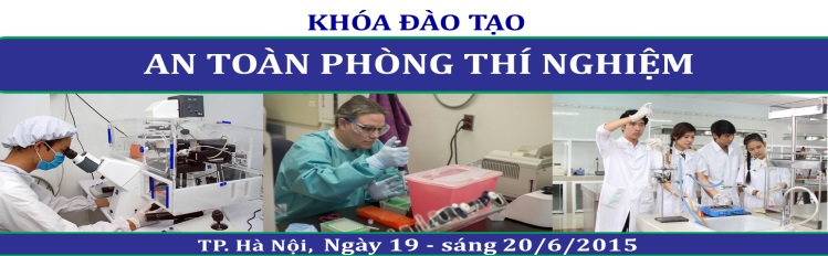 Khóa đào tạo K.16.15An toàn Phòng Thí nghiệm