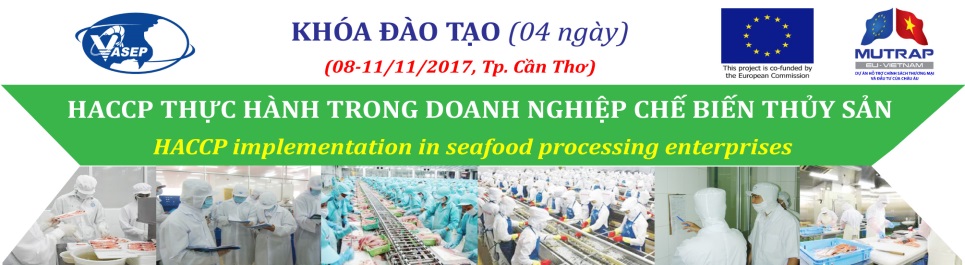 khóa đào tạo K 23.17 “HACCP thực hành trong doanh nghiệp chế biến thủy sản”