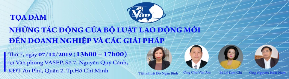 Tọa đàm “Những Tác động của Bộ Luật Lao động mới đến Doanh nghiệp và các Giải pháp”