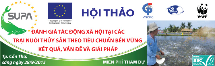Hội thảo 1 “Đánh giá tác động xã hội tại các trại nuôi thủy sản theo tiêu chuẩn bền vững - kết quả, vấn đề và giải pháp”