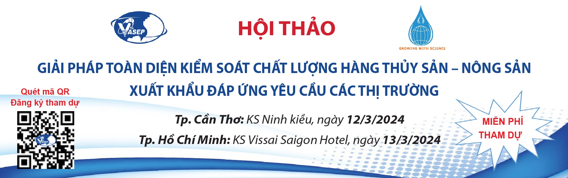 HỘI THẢO GIẢI PHÁP TOÀN DIỆN KIỂM SOÁT CHẤT LƯỢNG HÀNG THỦY SẢN – NÔNG SẢN XUẤT KHẨU ĐÁP ỨNG YÊU CẦU CÁC THỊ TRƯỜNG