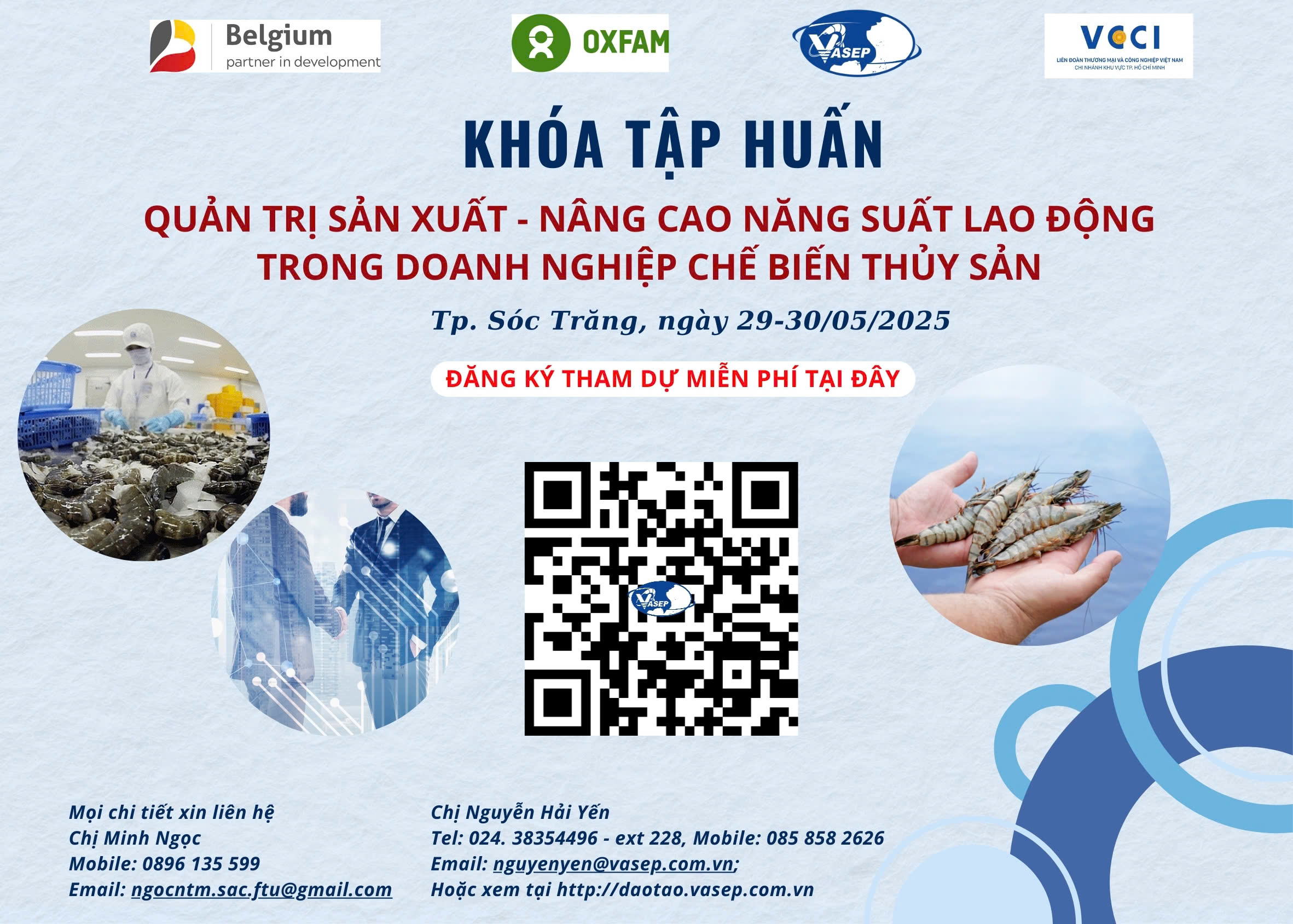 Khóa tập huấn : “Quản trị sản xuất - Nâng cao năng suất lao động trong DN CBTS”