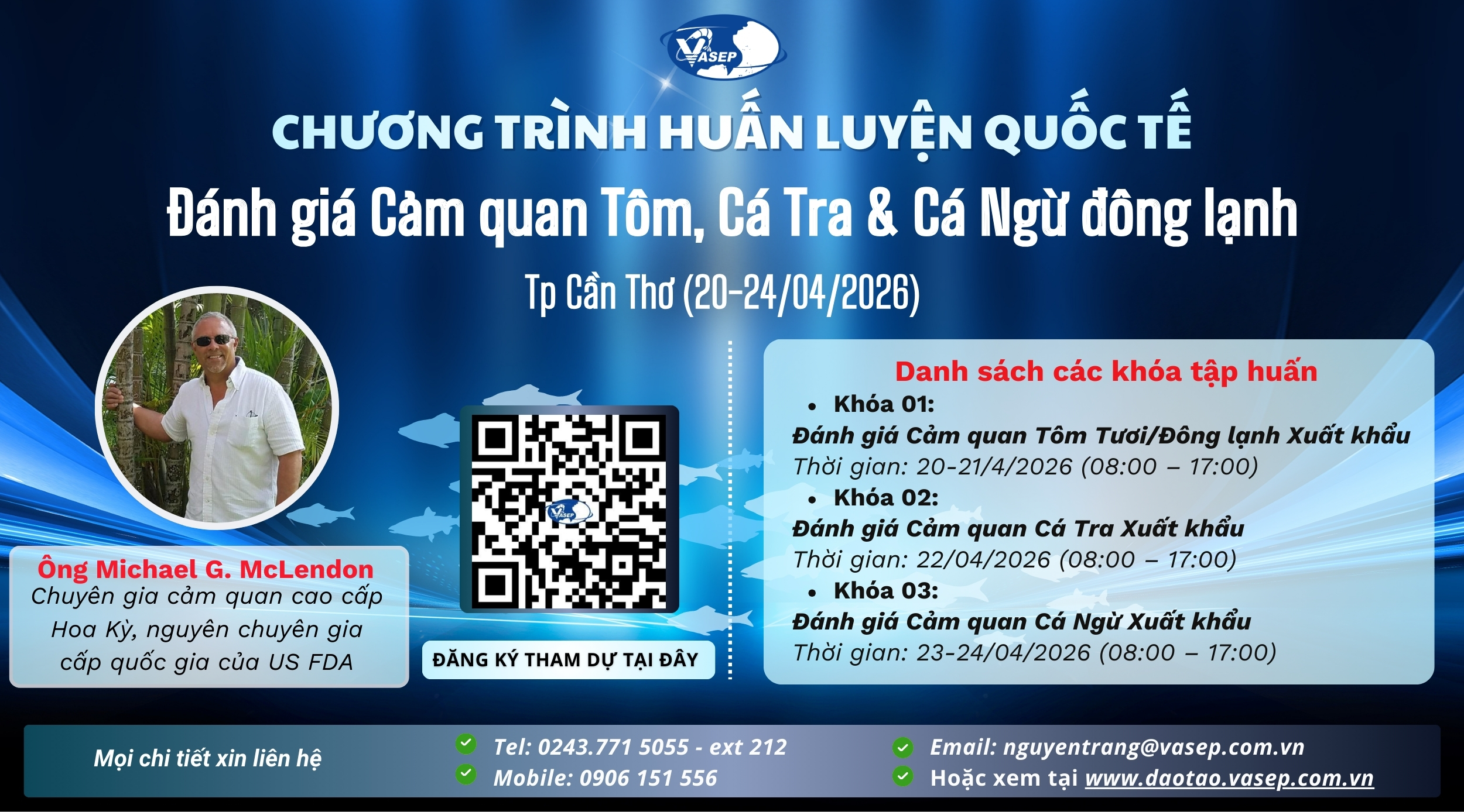 03 khóa tập huấn quốc tế về “Đánh giá cảm quan tôm, cá tra, cá ngừ”