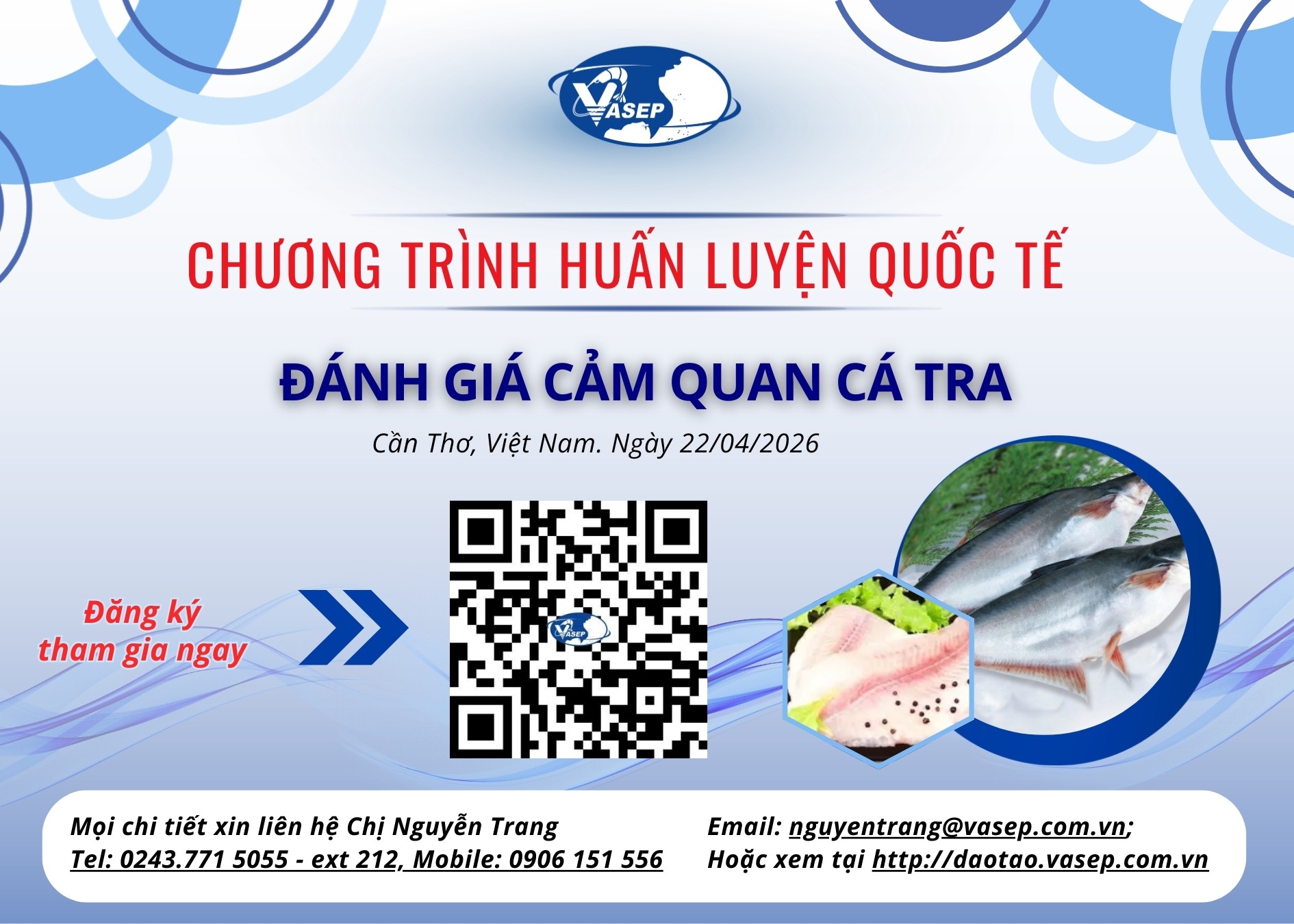 Khóa tập huấn quốc tế về “Đánh giá cảm quan cá Tra xuất khẩu
