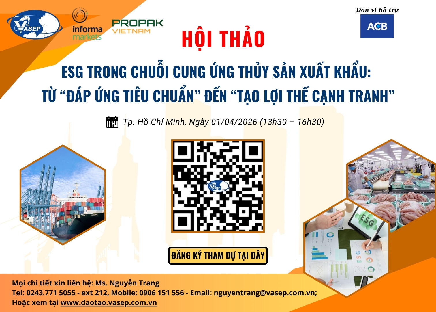 CHƯƠNG TRÌNH HỘI THẢO ESG TRONG CHUỖI CUNG ỨNG THỦY SẢN XUẤT KHẨU TỪ “ĐÁP ỨNG TIÊU CHUẨN” ĐẾN “TẠO LỢI THẾ CẠNH TRANH”
