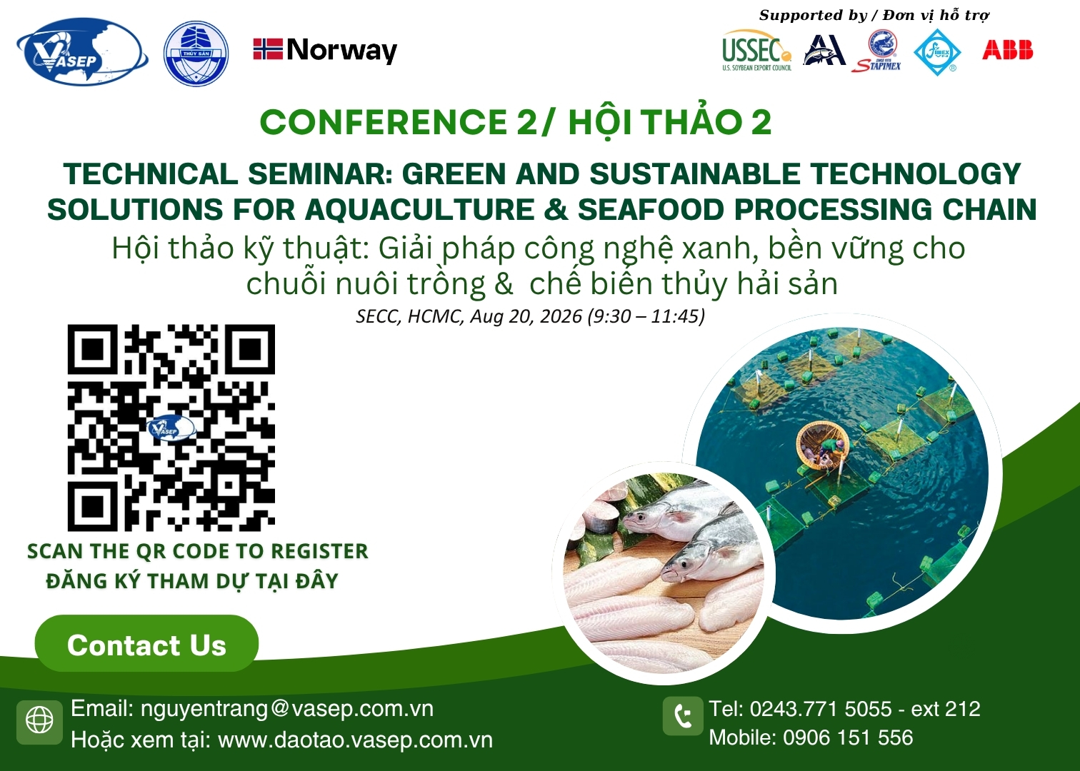 Chương trình Hội thảo kỹ thuật Giải pháp công nghệ xanh, bền vững cho chuỗi nuôi trồng  chế biến thủy hải sản