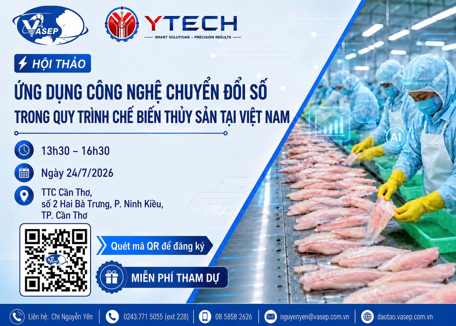 Chương trình hội thảo Ứng dụng công nghệ chuyển đổi số trong quy trình chế biến thủy sản tại Việt Nam