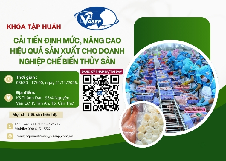 Khóa tập huấn Cải tiến định mức, nâng cao hiệu quả sản xuất cho doanh nghiệp chế biến thủy sản
