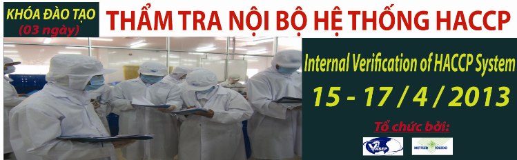 Khóa đào tao K.8.13Thẩm tra nội bộ hệ thống HACCP trong DN CBTS