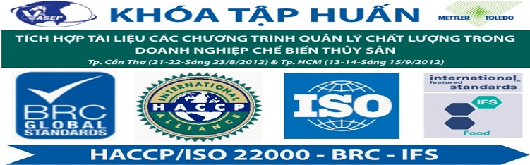 Khóa tập huấn K.17.12 “Tích hợp tài liệu các chương trình quản lý chất lượng trong DN chế biến thủy sản” tại TP. Hồ Chí Minh