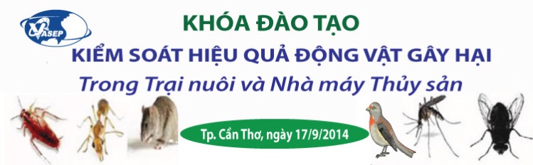 Khóa đào tạo K.17.14 “Kiểm soát hiệu quả Động vật gây hại trong Trại nuôi và Nhà máy Thủy sản”
