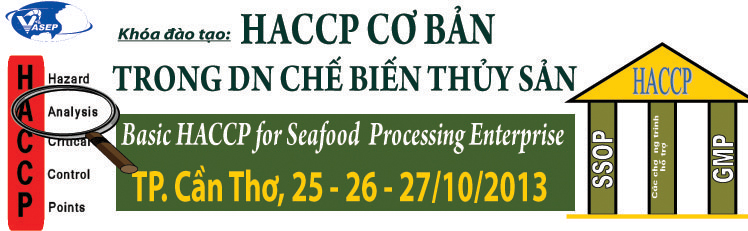Khóa đào tạo K.21.13HACCP cơ bản trong Doanh nghiệp Chế biến Thủy sản