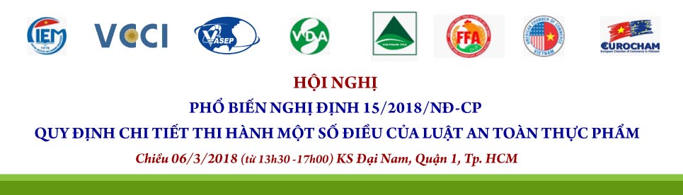 Hội nghị “Phổ biến Nghị định 152018NĐ-CP quy định chi tiết thi hành một số điều của Luật An toàn thực phẩm” 