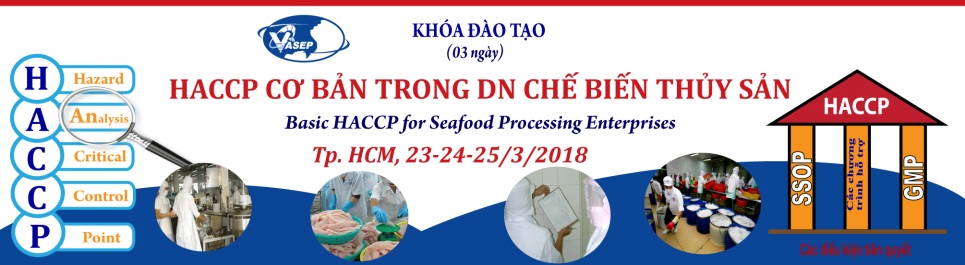 Khóa K.09.18 “HACCP cơ bản trong DN Chế biến Thủy sản”