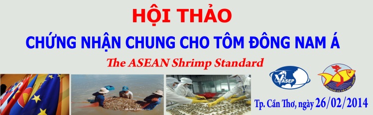 Hội thảoChứng nhận chung cho Tôm Đông Nam Á - The ASEAN Shrimp Standard