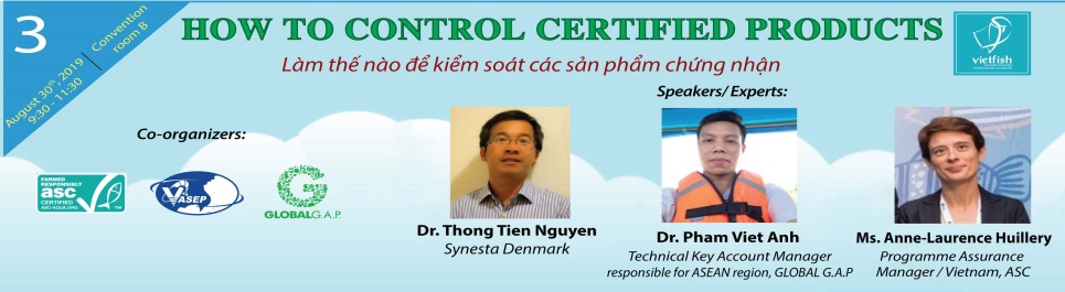 CONFERENCE NO.3 HOW TO CONTROL CERTIFIED PRODUCTS Làm thế nào để kiểm soát các sản phẩm chứng nhận
