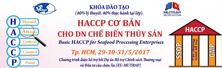 Khóa đào tạo K.11.17 HACCP cơ bản cho DN Chế biến Thủy sản