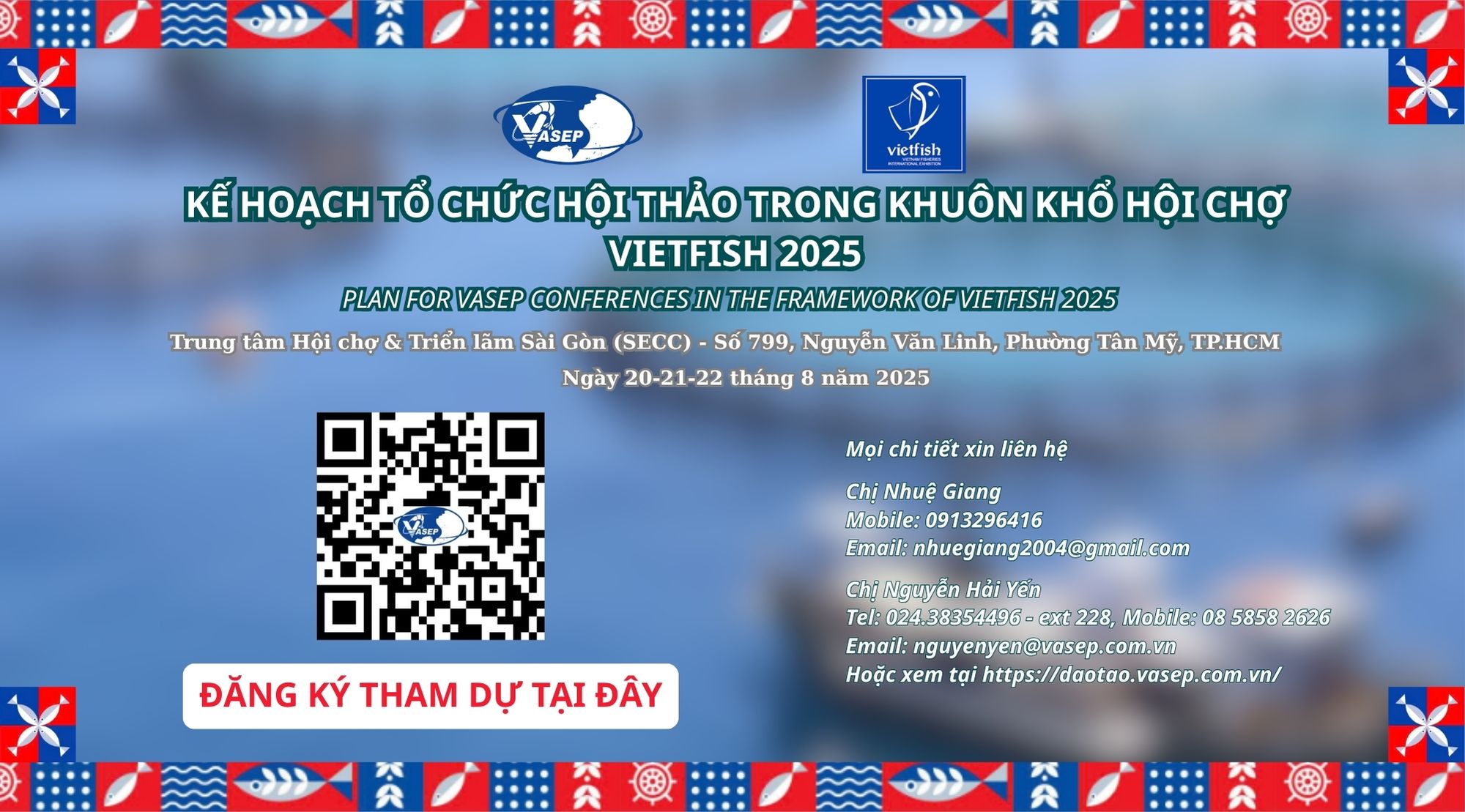 KẾ HOẠCH TỔ CHỨC HỘI THẢO TRONG KHUÔN KHỔ HỘI CHỢ VIETFISH 2025