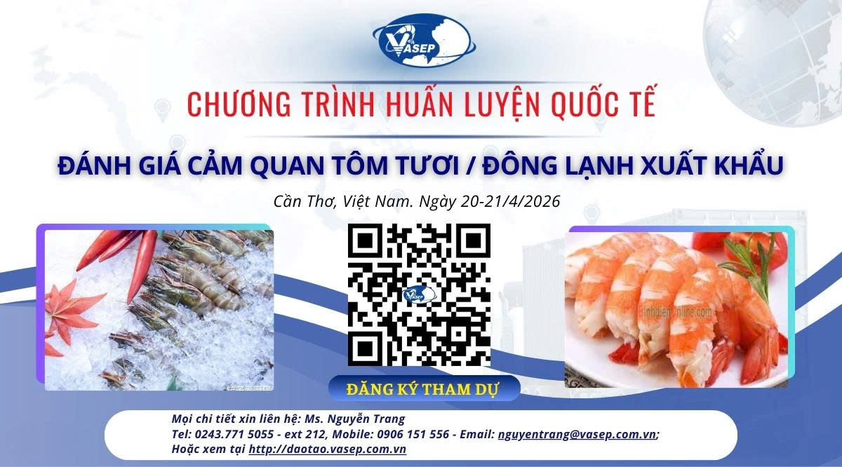 Khóa tập huấn quốc tế về “Đánh giá cảm quan Tôm tươi/đông lạnh xuất khẩu