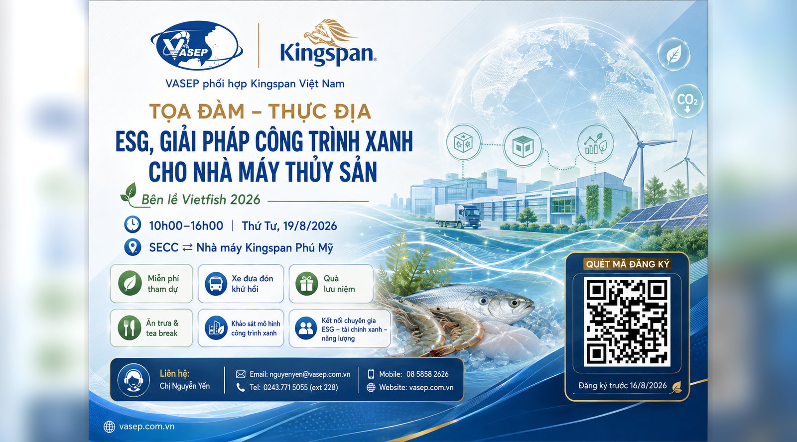 Chương trình Tọa đàm – thực địa bên lề Vietfish 2026 “ESG, giải pháp công trình xanh cho nhà máy thủy sản”